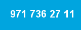 971 736 27 11